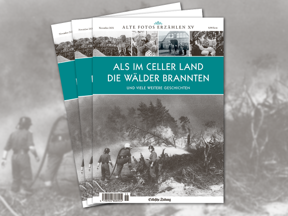 Abbildung Titelbild des Magazins Alte Fotos erzählen Band 15
Als im Celler Land die Wälder brannten
Das Foto zeigt Feuerwehrleute an der Feuerfront
