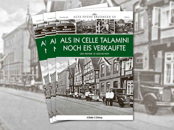 Abbildung Titelbild des Magazins Alte Fotos erzählen Band 3 
Als in Celle Talamini noch Eis verkaufte - 
Das Foto zeigt einen Straßenzug mit Eiswagen und Verkäufer
